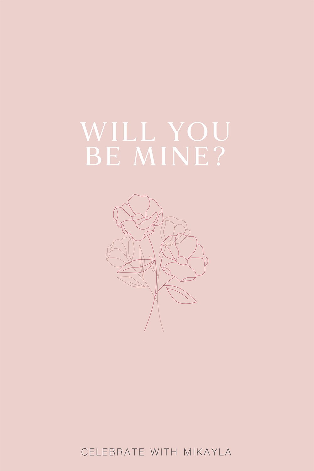 Will You Be Mine