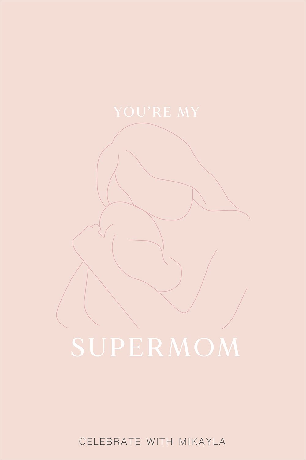You're My Supermom